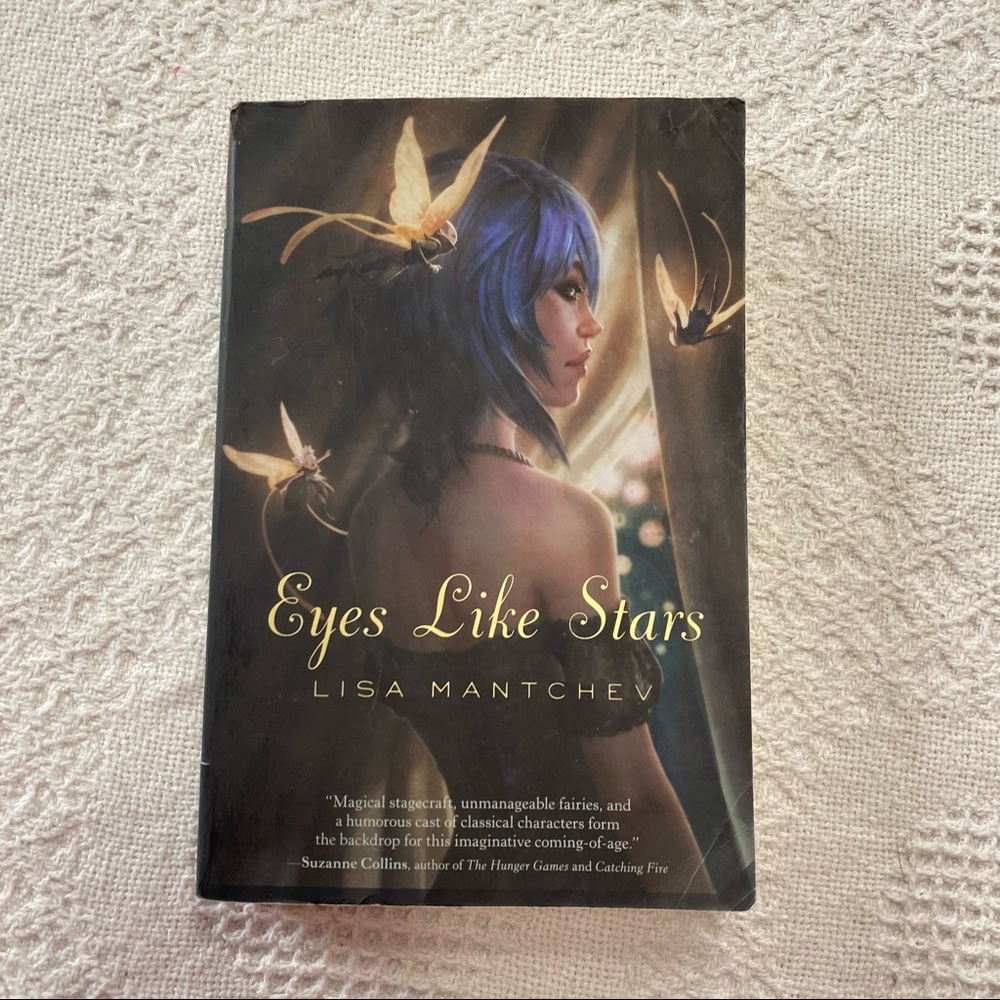 Eyes Like Stars by Lisa Mantchev